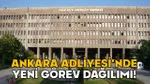 Ankara Adliyesi'nde Şok Değişim! Hangi Savcı Nereye Atandı?