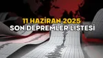 Son Dakika: Deprem mi Oldu? 11 Haziran Kandilli ve AFAD Verileri!