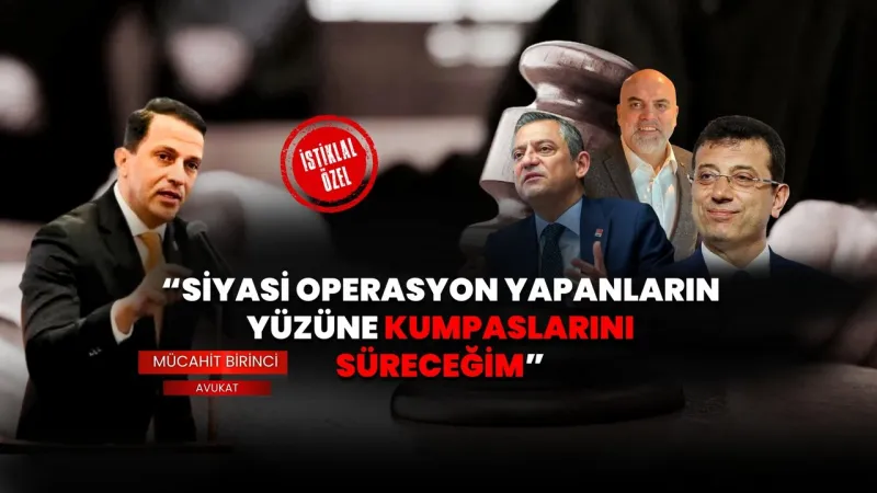 Mücahit Birinci: “Bana kumpas kuranların suratlarına kendi kumpaslarını süreceğim”