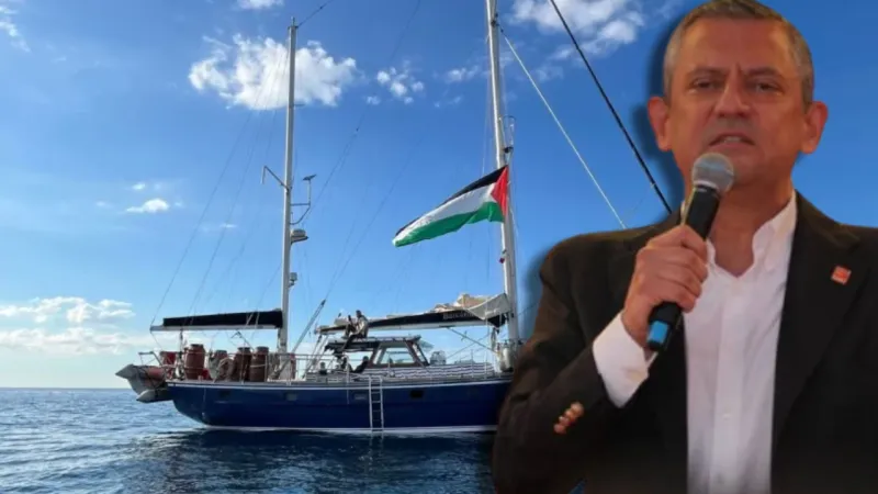 Özgür Özel'den 'Madleen' tepkisi: Biz bu filmi Mavi Marmara'da gördük